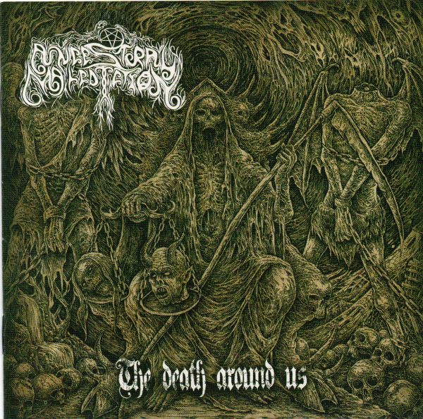 ANCESTRAL MALEDICTION - The Death Around Us.