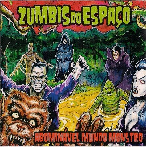 ZUMBIS DO ESPAÇO - Abominável Mundo Mounstro