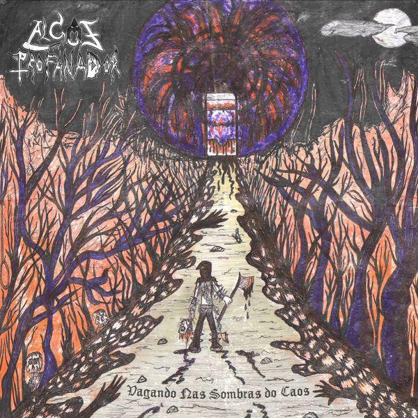 ALGOZ PROFANADOR - Vagando nas Sombras do Caos